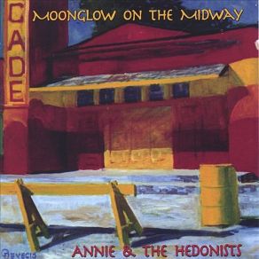 Download track Winnie The Wailer Annie & The Hedonists