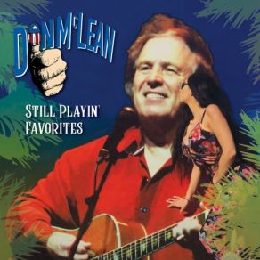 Download track Tell Old Bill Don McLean