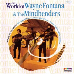 Download track A Groovy Kind Of Love Wayne Fontana, The Mindbenders