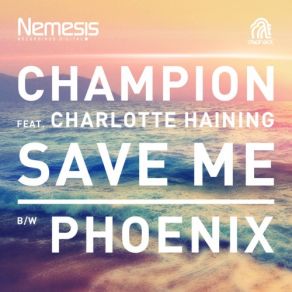 Download track Save Me Will ChampionCharlotte Haining
