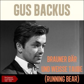 Download track Wein' Nicht Mehr (Teen Years) Gus BackusOrchester Werner Scharfenberger