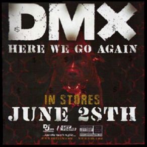 Download track Here We Go Again DMX