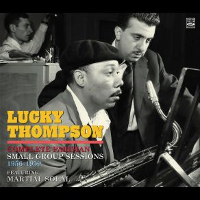 Download track Lucky Strikes Lucky ThompsonJean-Pierre Sasson Trio
