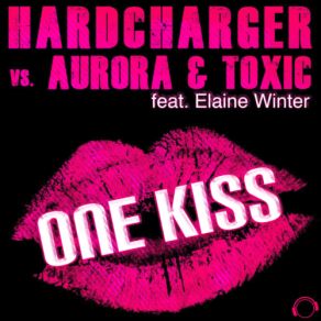 Download track One Kiss (Matt Pincer Instrumental Remix) Headcharger, Aurora & Toxic, Elaine Winter