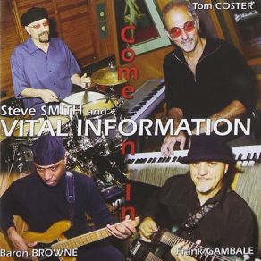 Download track Come On In Steve Smith, Vital Information