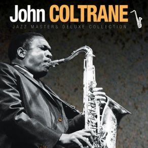Download track While My Lady Sleeps John Coltrane