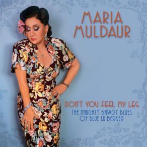 Download track Trombone Man Blues Maria Muldaur