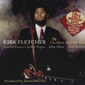 Download track Bye Bye So Long Kirk Fletcher