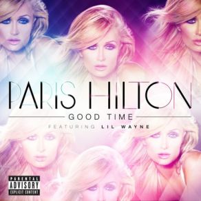 Download track Good Time Paris Hilton, Lil Wayne