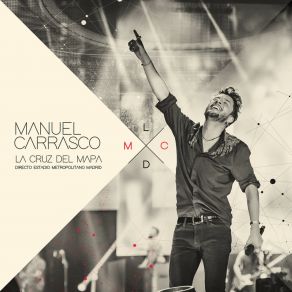 Download track Te Veo Entre La Gente (En Directo En El Wanda Metropolitano / Madrid / 2019) Manuel CarrascoMadrid