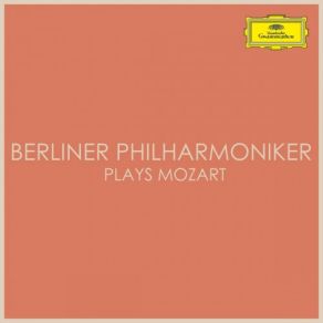 Download track Symphony No. 32 In G Major, K. 318 1. Allegro - 2. Andante - 3. Tempo I' Berliner Philharmoniker