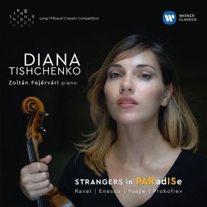 Download track 05. Enescu- Violin Sonata No. 3 In A Minor, -Dans Le Caractere Populaire Roumain-, Op. 25- II. Andante Sostenuto E Misterioso Diana Tishchenko, Zoltán Fejérvári