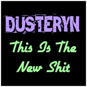 Download track The Wave DUSTERYN