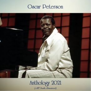 Download track Get Me To The Church On Time (Remastered) Oscar PetersonThe Oscar Peterson Trio