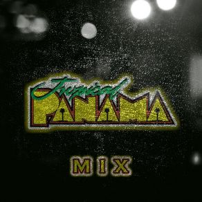 Download track Para Olvidarme De Ti Tropical Panama