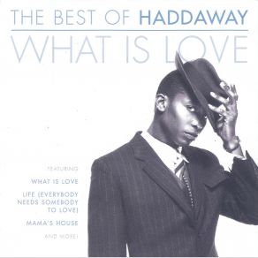 Download track What Is Love Haddaway