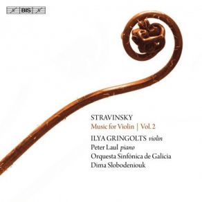 Download track 10. Divertimento (Arr. For Violin & Piano) II. Danses Suisses. Tempo Giusto Stravinskii, Igor Fedorovich