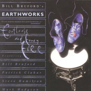 Download track The Emperor's New Clothes Bill Bruford, Bill Bruford's Earthworks