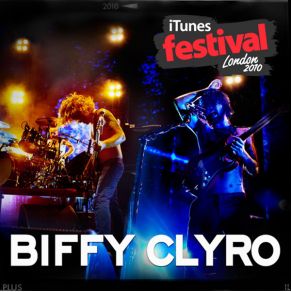 Download track Glitter And Trauma (Live)  Biffy Clyro