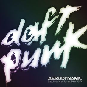 Download track Aerodynamic (Daft Punk Remix) Daft Punk