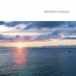 Download track Seaside Max Melvin