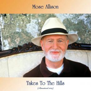 Download track Please Don't Talk About Me When I'm Gone (Remastered 2019) Mose Allison