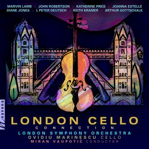 Download track Lamb: Sarabande For Cello And Orchestra Ovidiu Marinescu, Miran Vaupotic, London Symphony Orchestra, Connection Ovidiu Marinescu