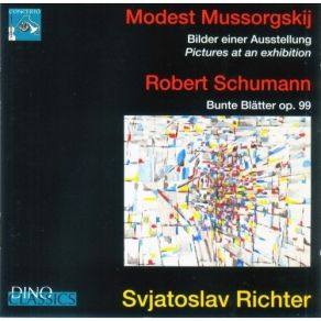 Download track 6. Mussorgsky - Bilder Riner AusstellungPictures At An Exhibition: Dir Hütte Der Baba-Yaga. Das Große Tor Von Kiew Sviatoslav Richter