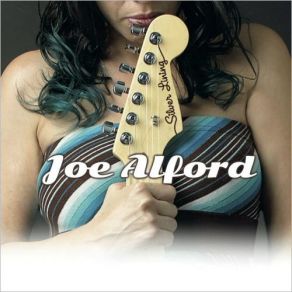 Download track Silver Lining Joe Alford