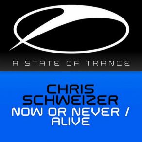 Download track Alive (Radio Edit) Chris Schweizer
