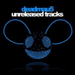 Download track All I Have Deadmau5