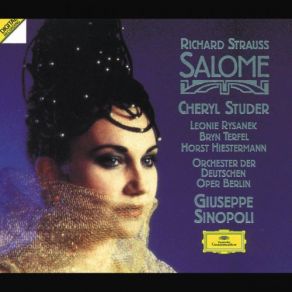 Download track Salome, Op. 54 Scene 4 Wahrhaftig, Herr, Es Wäre Besser, Ihn In Unsre Hände Zu Geben! Orchester Der Deutschen Oper Berlin
