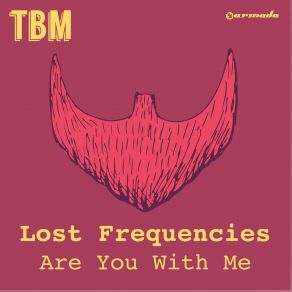 Download track Are You With Me (Radio Edit) Lost Frequencies