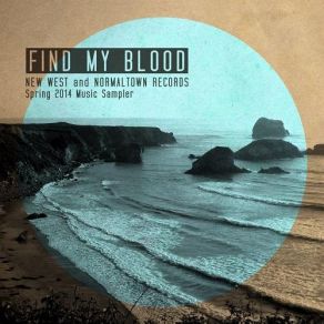Download track Find My Blood New Madrid