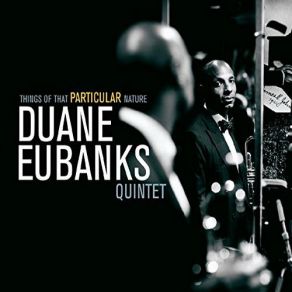 Download track Aborted Dreams Duane Eubanks Quintet