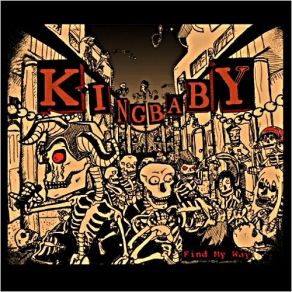Download track Find My Way Kingbaby