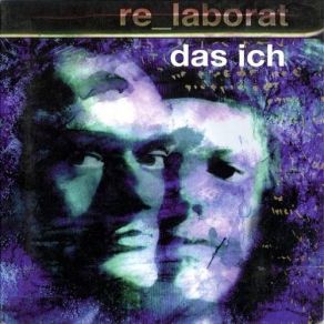 Download track Der Schrei (Remixed By Laboratory X) Das Ich