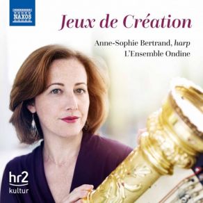 Download track Fauré: Une Châtelaine En Sa Tour, Op. 110 L'Ensemble Ondine, Anne-Sophie Bertrand