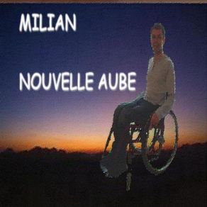 Download track Nouvelle Aube Milian