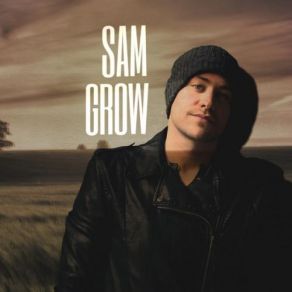 Download track Whoa Sam Grow