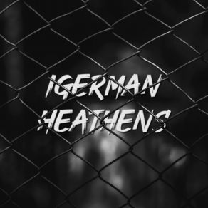 Download track Heathens IGerman
