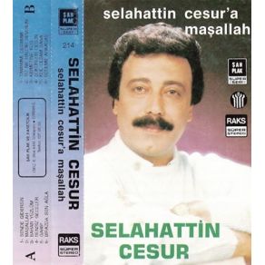 Download track Maşallah Selahattin Cesur