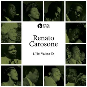 Download track L'hai Voluto Te (Alla Faccia Tua) Renato Carosone