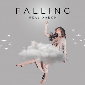 Download track Falling (Extended Mix) Real-Aaron