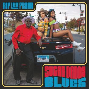 Download track Sugar Daddy Blues Rip Lee Pryor