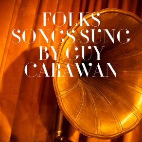 Download track Tell Old Bill Guy Carawan