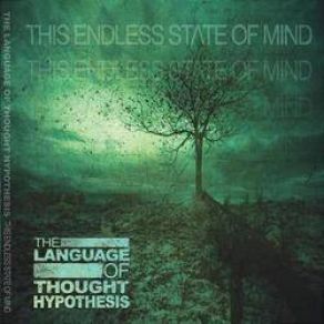 Download track This Endless State Of Mind The Language Of Thought Hypothesis