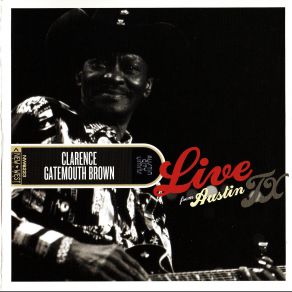 Download track Things Ain T What They Used To Be Clarence ''Gatemouth'' Brown