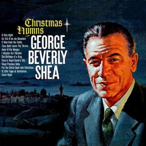 Download track Silent Night (Remastered) George Beverly Shea