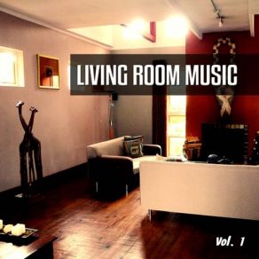 Download track It's A Good Life Living Room